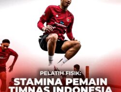 Pelatih Fisik Timnas Indonesia Sebut Stamina Pemainnya Kurang, Netizen : Orang Makannya Mie Instan