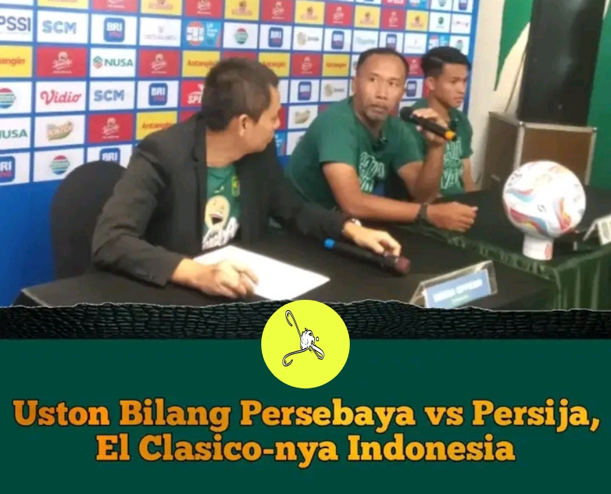 persebaya sebut lawan persija sebagai el classico