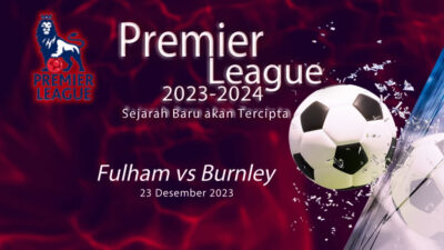 Prediksi Pertandingan Fulham vs Burnley