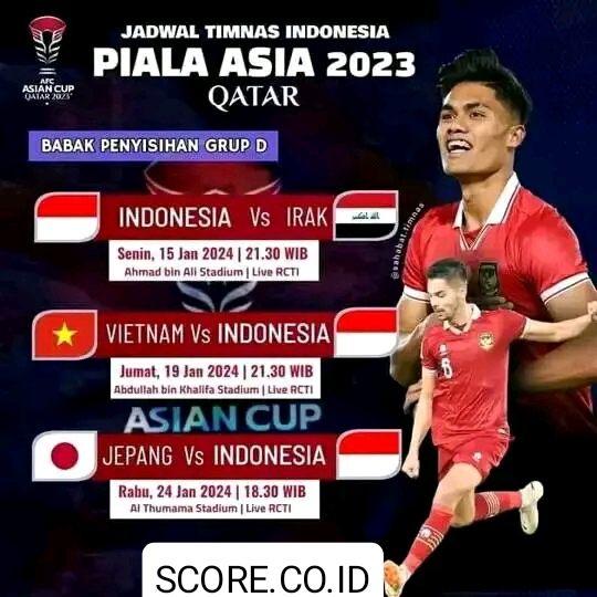 Jadwal Siaran Langsung Timnas Indonesia di Piala Asia 2023 jadwal timnas indonesia piala asia 2023