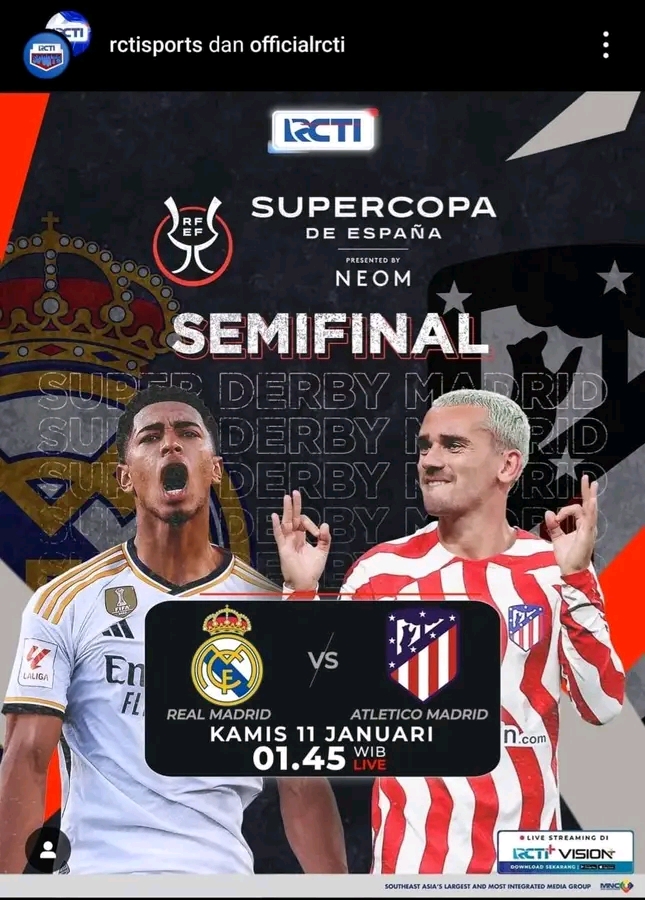Jadwal Supercopa Spanyol : Derby Madrid Sengit di Semi Final jadwal Supercopa real Madrid vs Atletico madrid