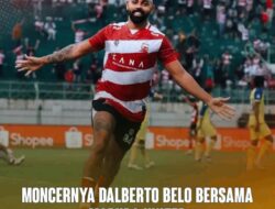 Moncernya Dalberto Belo Bersama Madura United, Cetak 3 Asist Sekaligus