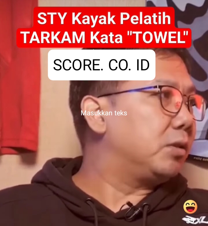 Bung Towel Si Paling Bola, Sebut Shin Tae-yong Pelatih Tarkam : Dia Gak Ada Taktiknya IMG 20240220 120049