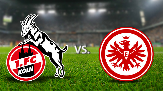 Next Match 1. FC Cologne vs Frankfurt