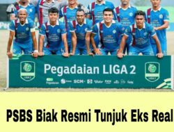 PSBS Biak Resmi Tunjuk Eks Real Madrid Jadi Pelatih Baru