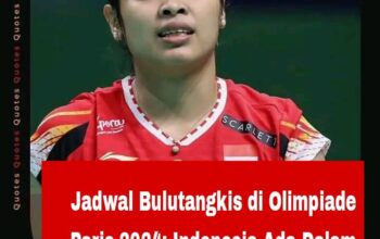 Jadwal Bulutangkis di Olimpiade Paris 2024: Indonesia Ada Dalam Grup Neraka