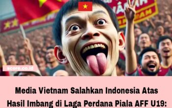 Media Vietnam Salahkan Indonesia Atas Hasil Imbang di Laga Perdana Piala AFF U19: Kami Dicurangi