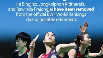 He Bingjiao,dan Dua Ganda Putri Thailand Ini Rankingnya Dihapus BWF, Kenapa?