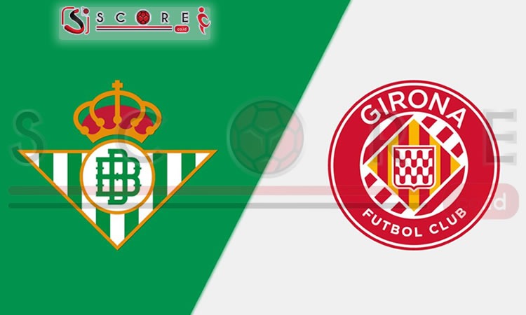 Prediksi Betis vs Girona LaLiga Spanyol 2024 2025