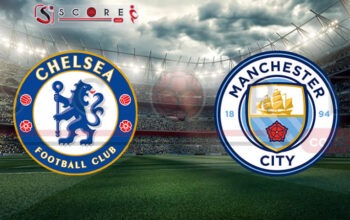 Prediksi Skor Chelsea vs Manchester City: Pekan ke-1 Big Match Liga Inggris