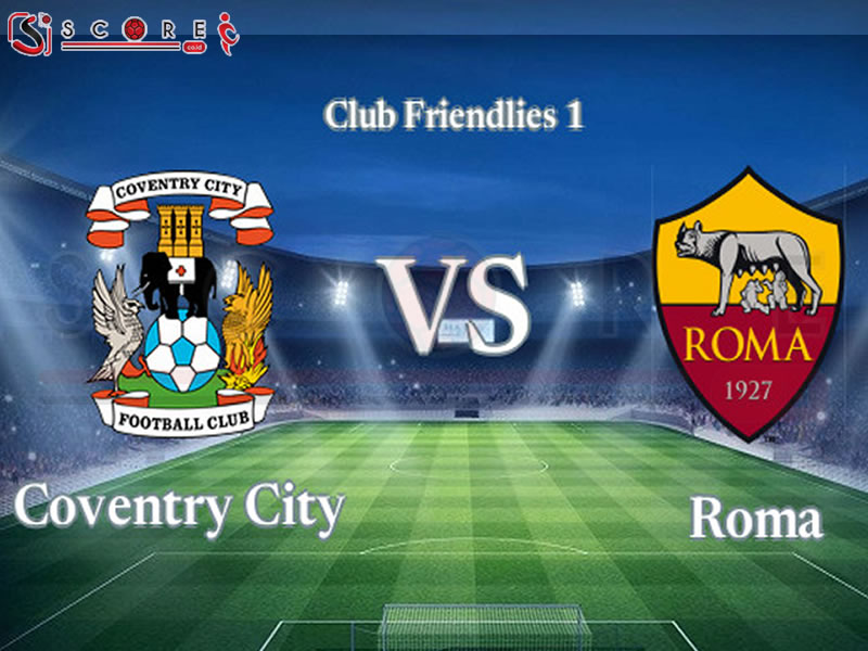 Prediksi Coventry vs Roma 06 Agustus 2024