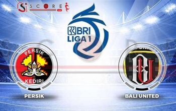 Prediksi Skor Persik Kediri vs Bali United: Laga Matchday ke-2 BRI Liga 1 Musim 2024/2025