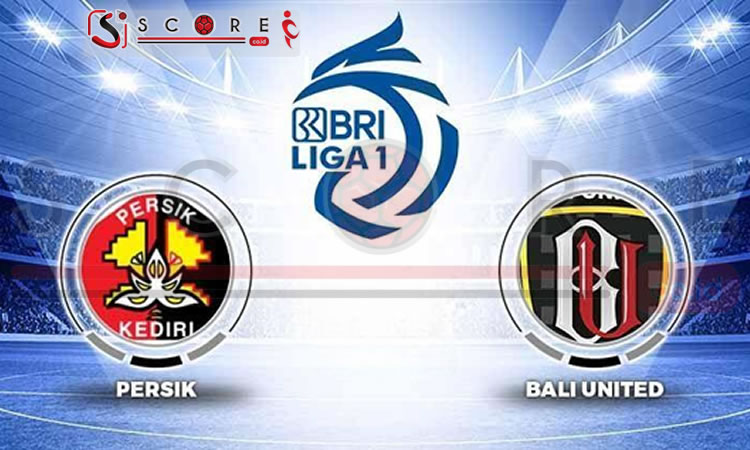 Prediksi Liga 1 Persik Kediri vs Bali United 11 Agustus 2024