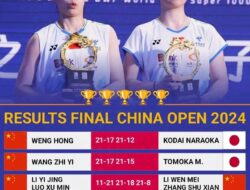 Daftar Juara China Open 2024 : Malaysia Pupuskan Quattrick Champions Tuan Rumah