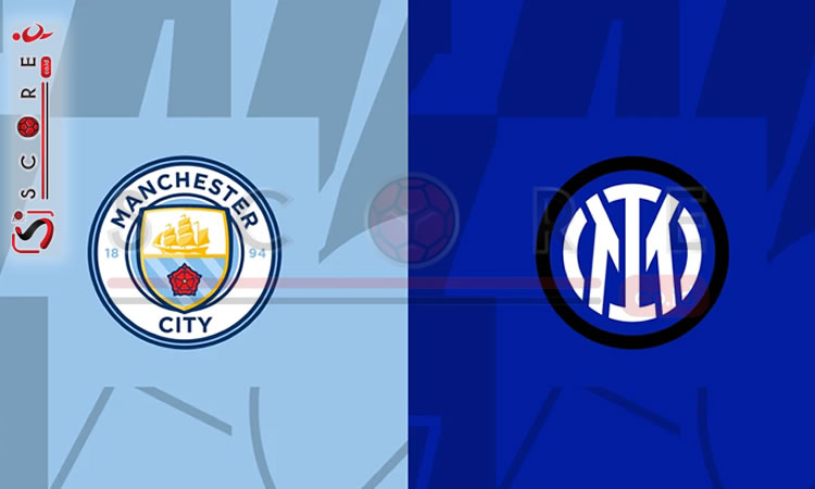 Prediksi Skor Man City vs Inter Milan