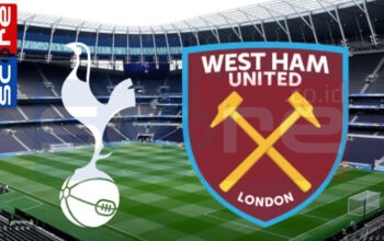 Prediksi Skor Tottenham vs West Ham United: Babak Penentuan di EPL Matchday 8