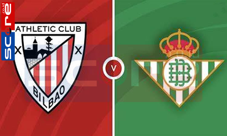 Prediksi Skor Athletic Bilbao vs Real Betis
