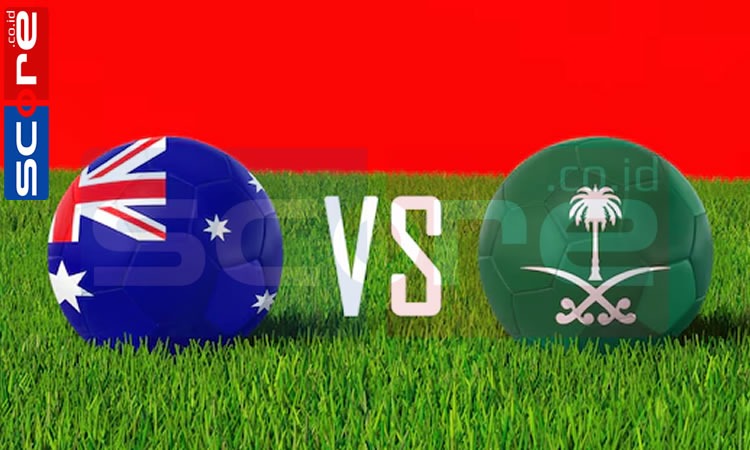 Prediksi Skor Australia vs Arab Saudi