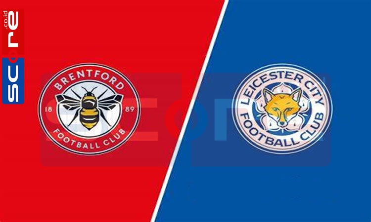 Prediksi Skor Brentford vs Leicester City