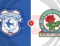 Prediksi Skor Cardiff City vs Blackburn Rovers: EFL Championship Pekan ke-15