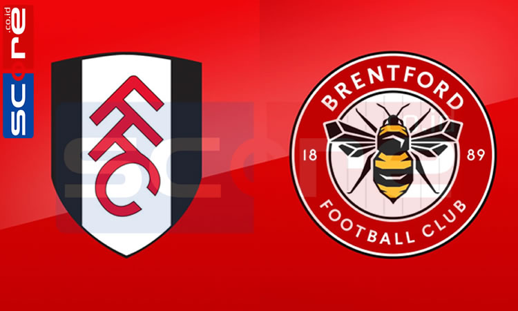 Prediksi Skor Fulham vs Brentford