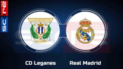Prediksi Skor Leganes vs Real Madrid