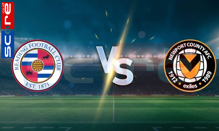 Prediksi Skor Reading FC vs Newport County