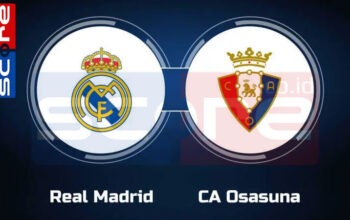 Prediksi Skor Real Madrid vs Osasuna: La Liga Pekan ke-13