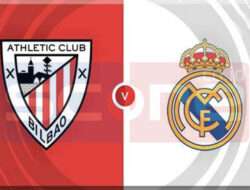 Prediksi Skor Athletic Bilbao vs Real Madrid: La Liga 2024/2025