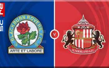 Prediksi Skor Blackburn vs Sunderland: 26 Desember 2024