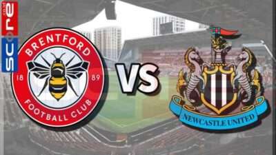 Prediksi Skor Brentford vs Newcastle