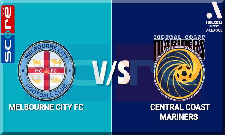 Prediksi Skor Central Coast vs Melbourne City