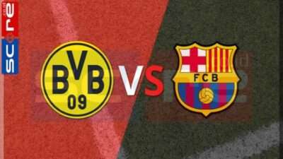 Prediksi Skor Dortmund vs Barcelona