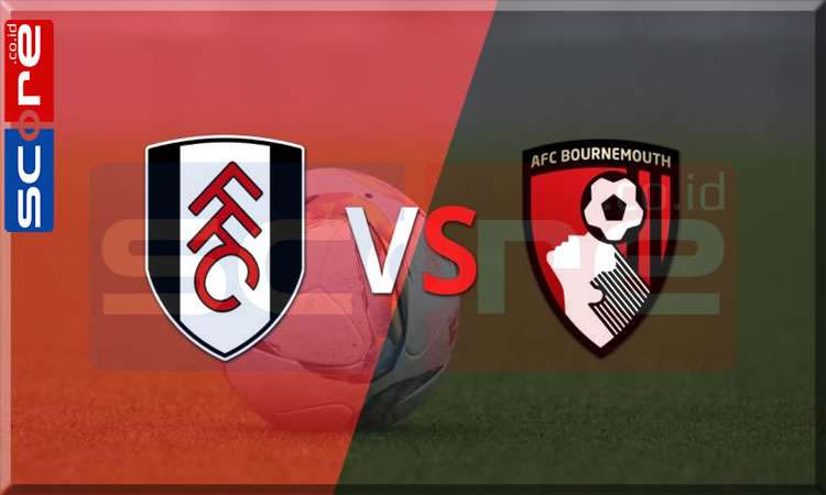 Prediksi Skor Fulham vs Bournemouth