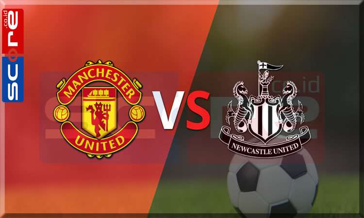 Prediksi Skor Manchester United vs Newcastle