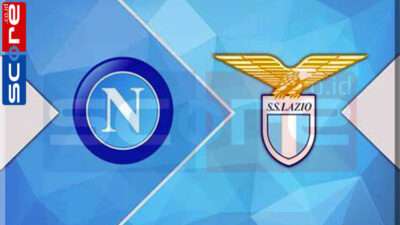 Prediksi Skor Napoli vs Lazio