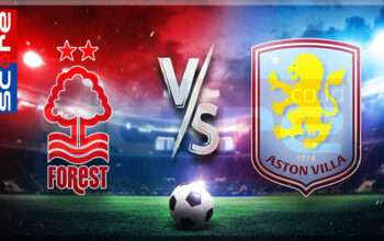 Prediksi Skor Nottingham vs Aston Villa: Premier League – 15 Desember 2024