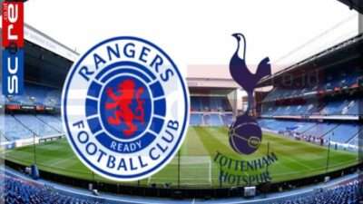 Prediksi Skor Rangers vs Tottenham