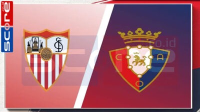 Prediksi Skor Sevilla vs Osasuna