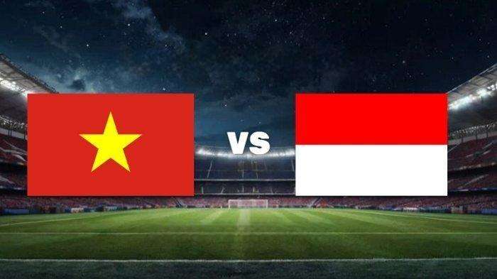 Prediksi Skor Vietnam vs Indonesia