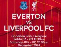 Prediksi Skor Everton vs Liverpool Pekan ke-15 Liga Inggris 2024/2025