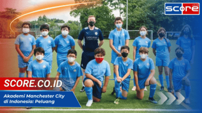 Akademi Manchester City di Indonesia Peluang, Program dan Bakat Muda