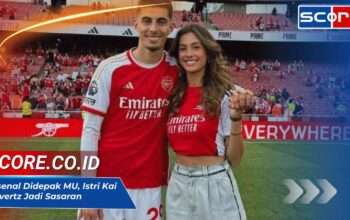Drama Pasca Kekalahan Arsenal: Istri Kai Havertz Terancam Intimidasi Fans