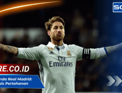 Bek Legenda Real Madrid: Solusi Krisis Pertahanan? Nostalgia Sergio Ramos