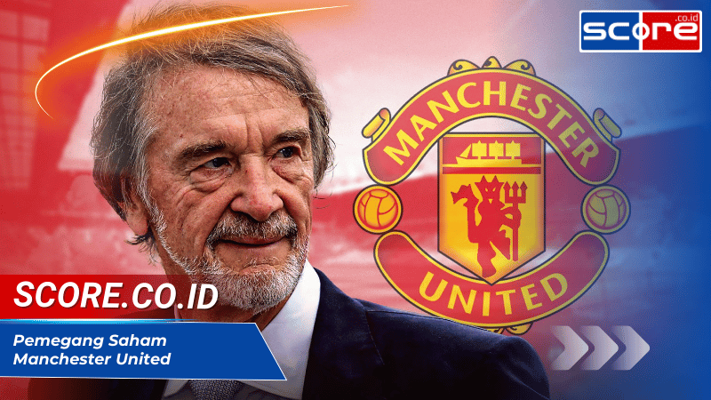 Pemegang Saham Manchester United: Struktur Kepemilikan dan Pengaruhnya