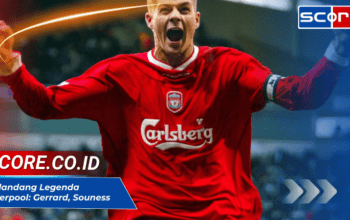 Gelandang Legenda Liverpool: Gerrard, Souness, Alonso, dan Lainnya