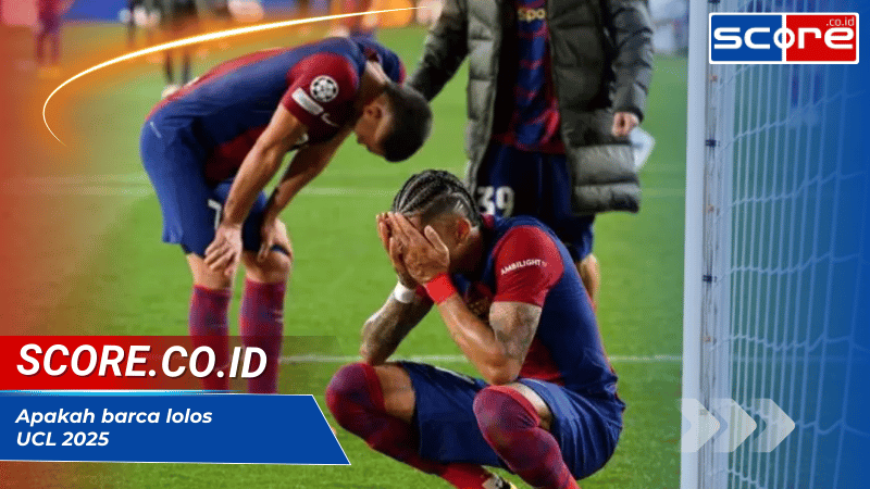 Apakah Barca Lolos UCL 2025 dengan Performa Terbaik Musim Ini?