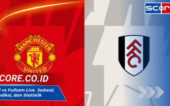 MU vs Fulham Live SCTV: Jadwal, Prediksi, dan Statistik