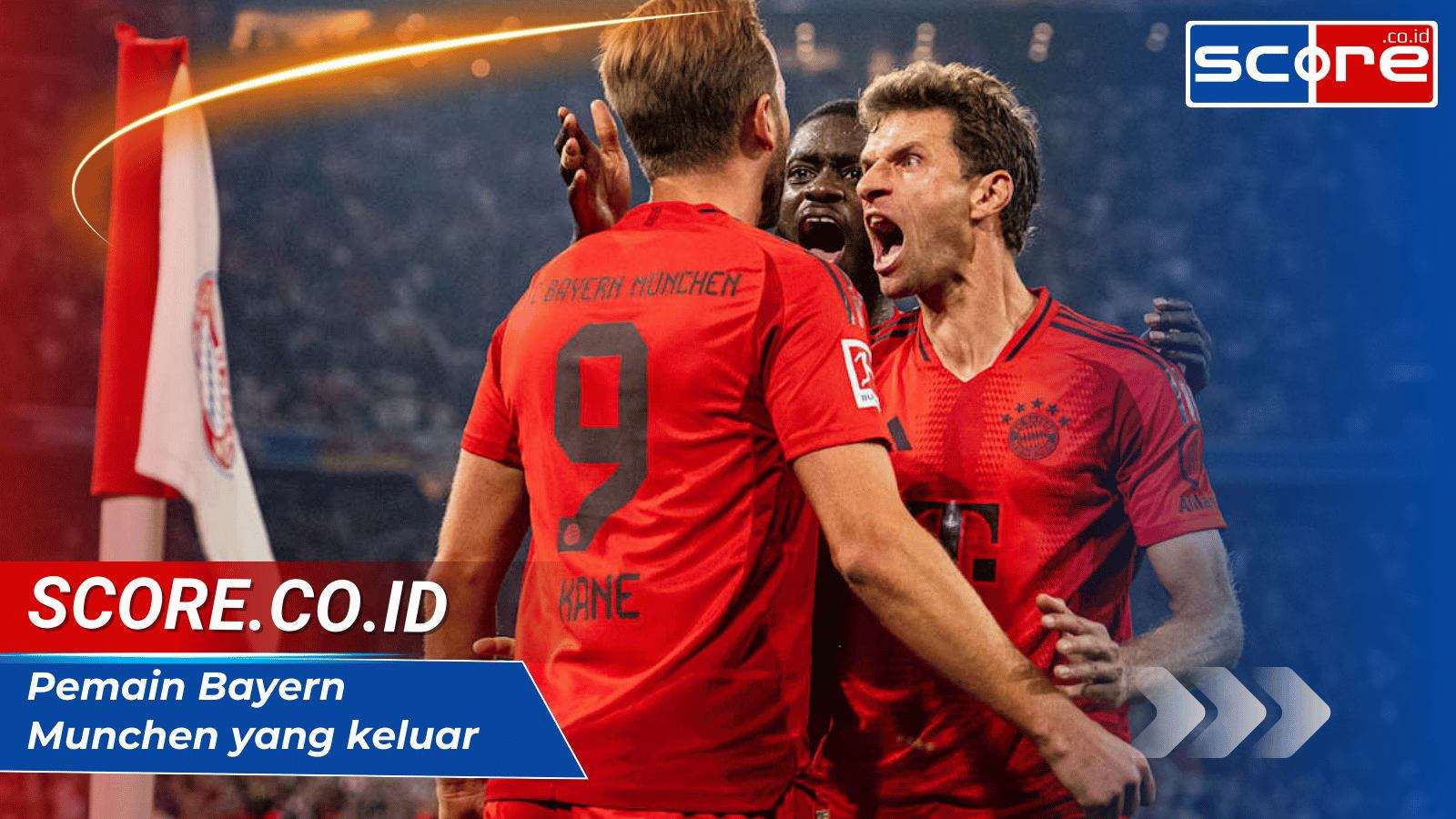 Pemain Bayern Munchen yang Keluar: Daftar Transfer Musim Panas 2024