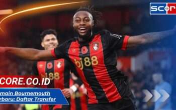 Pemain Bournemouth Terbaru: Daftar Transfer, Rumor, dan Performa Musim 2024/2025